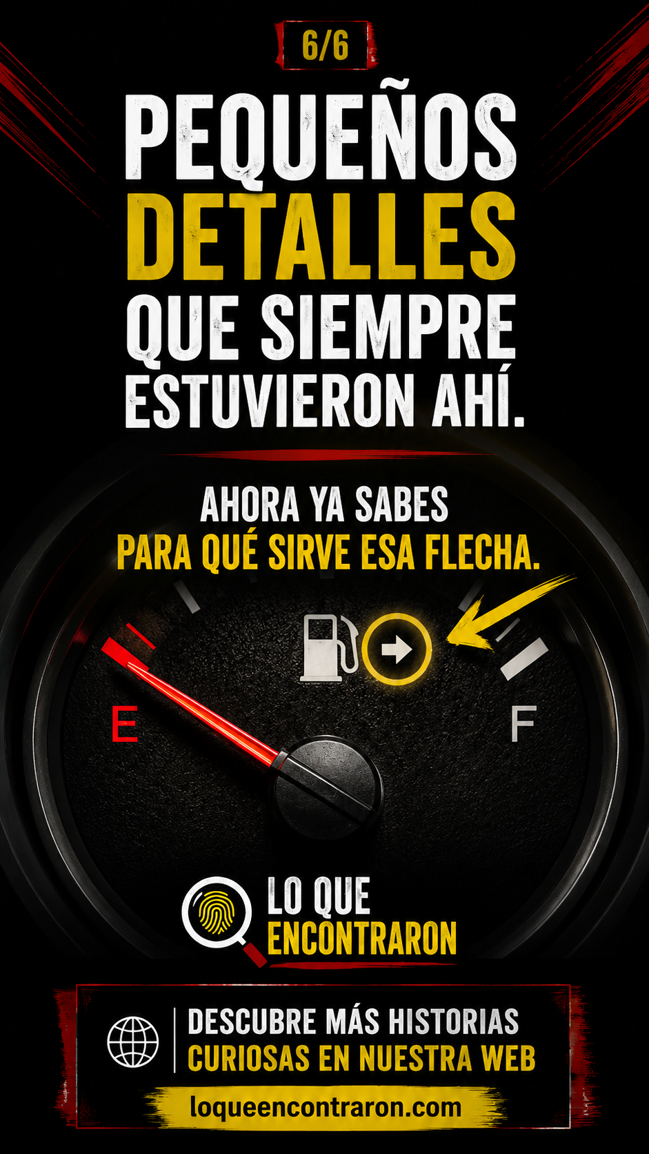 Detalle del indicador de combustible recordando la utilidad de la flecha del depósito
